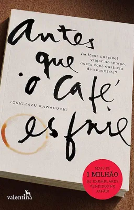 Antes que o café esfrie