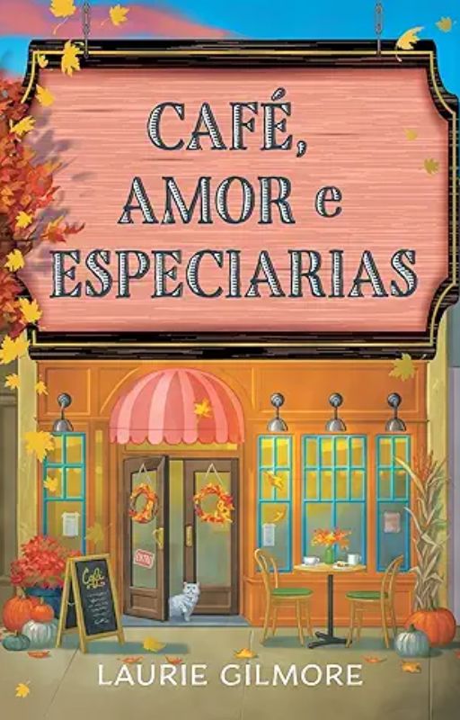 Café, amor e especiarias