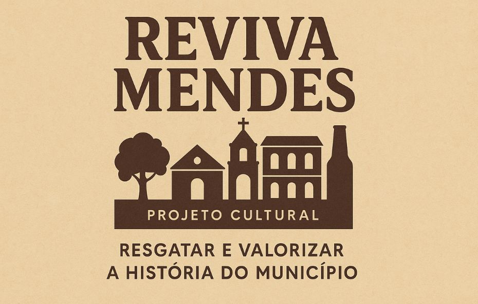 Projeto Reviva Mendes resgata história e identidade da cidade com iniciativa 100% privada