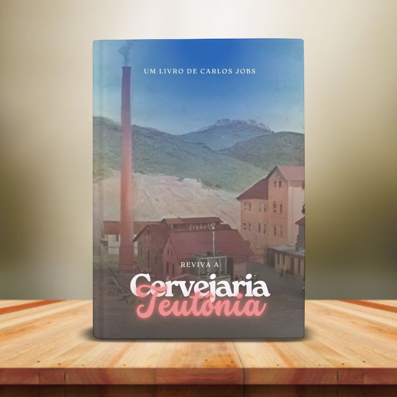 Reviva a Cervejaria Teutônia Volume 03,1