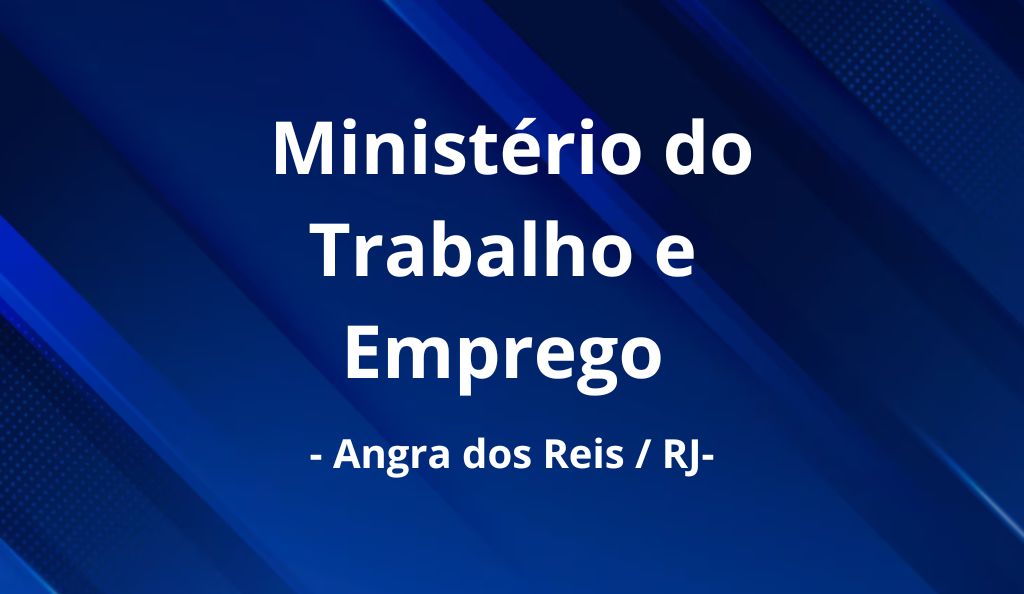 Ministério do Trabalho em Angra dos Reis