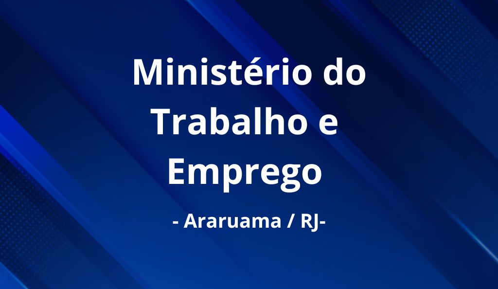 Ministério do Trabalho em Araruama