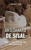 Como precificar seu artesanato em sisal